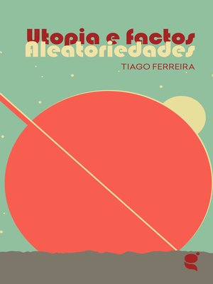 cover image of Utopias e Factos
